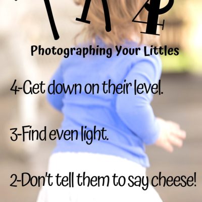 Tips for Photographing Your Littles