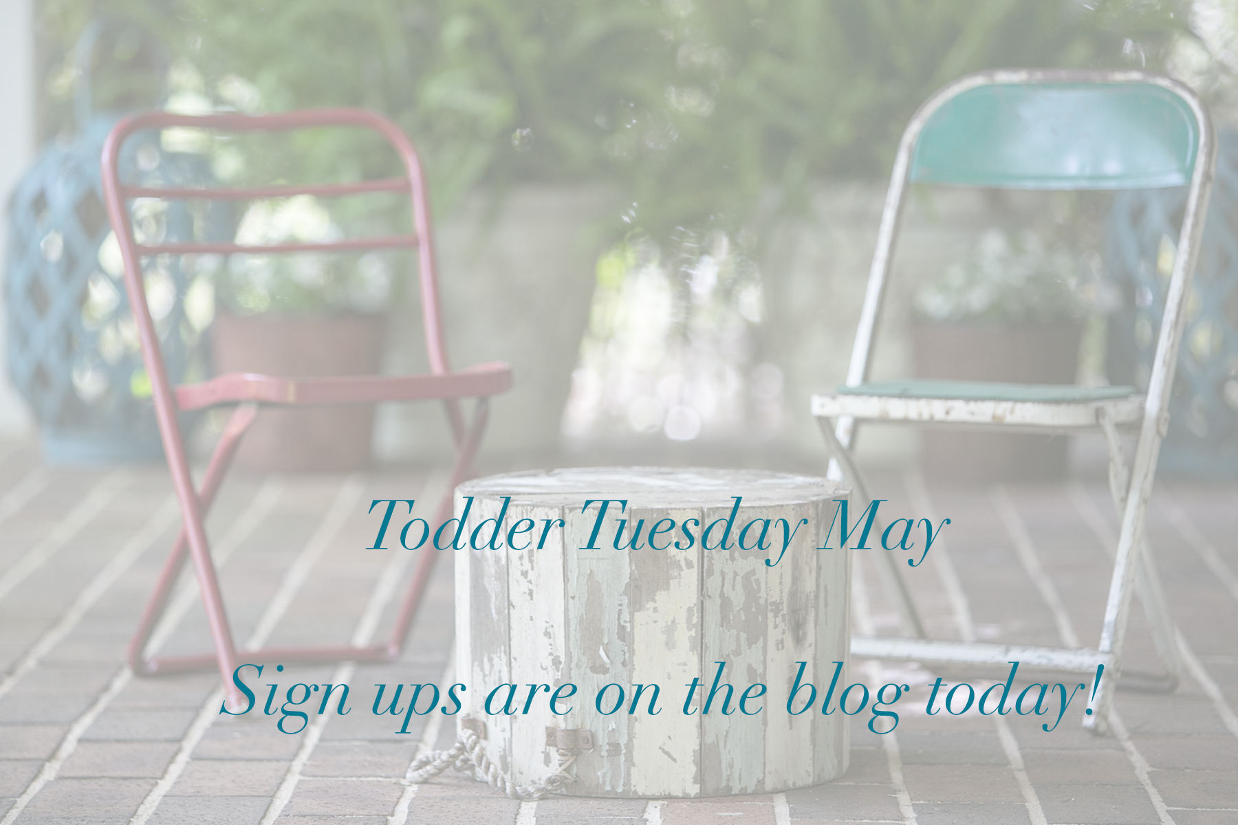 Toddler Tuesday-May